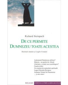 De ce permite Dumnezeu toate acestea